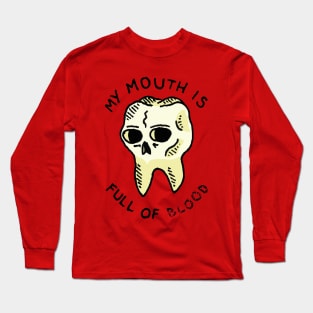 Pulled Tooth Long Sleeve T-Shirt